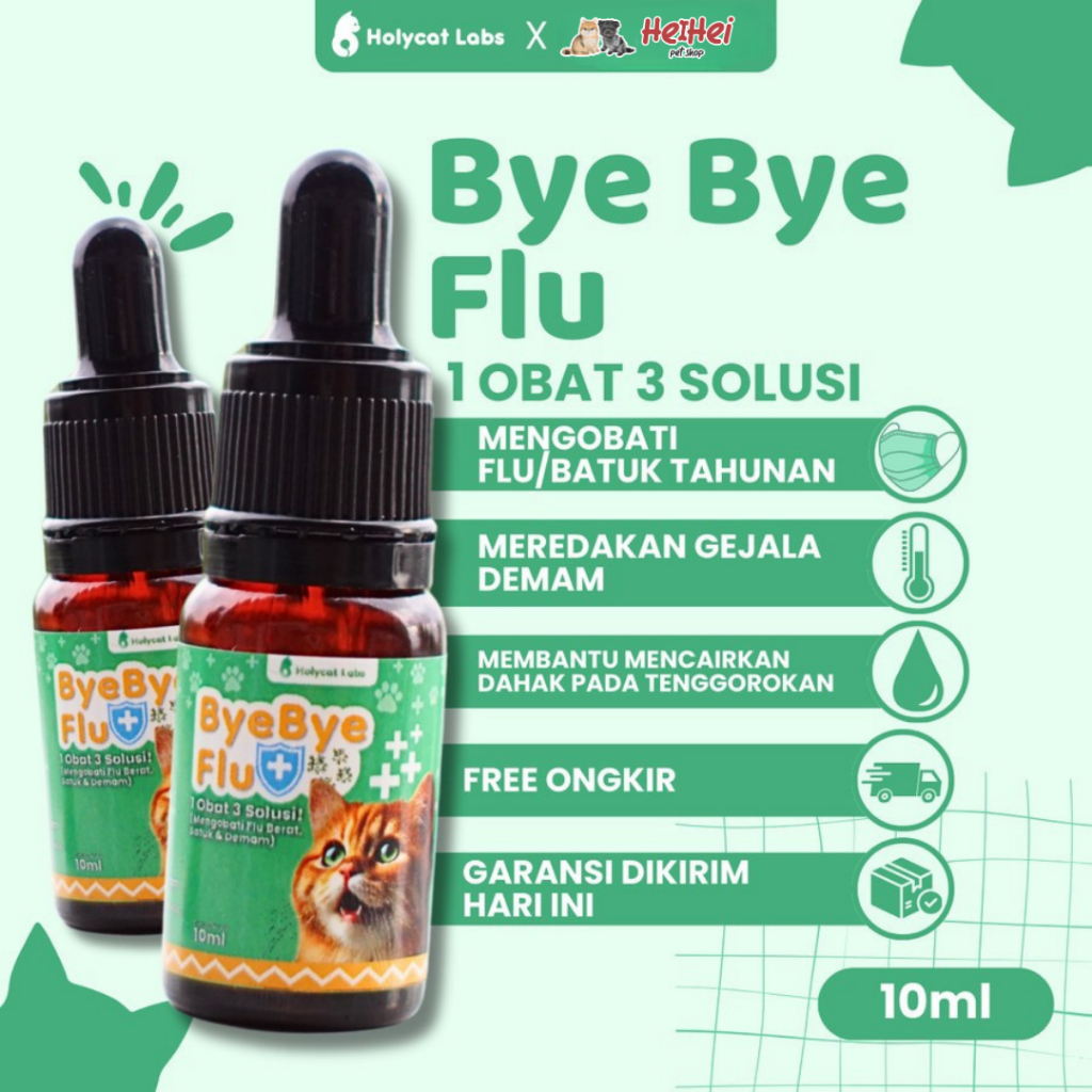 Holycatlabs Bye Bye Flu 10 ml - Obat Flu Kucing 3in1 - Solusi Mengobati Flu Berat, Batuk, dan Demam 