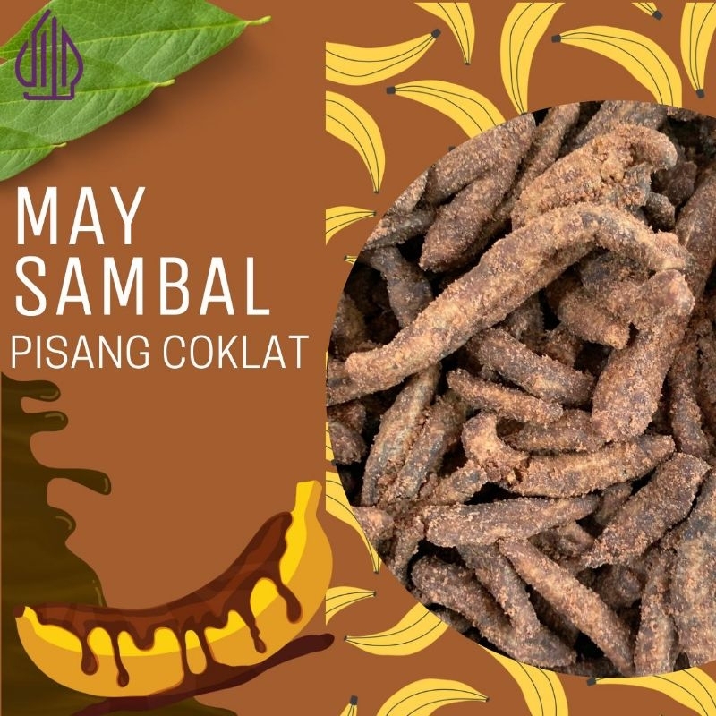 

PISANG COKLAT PREMIUM - MAY SAMBAL