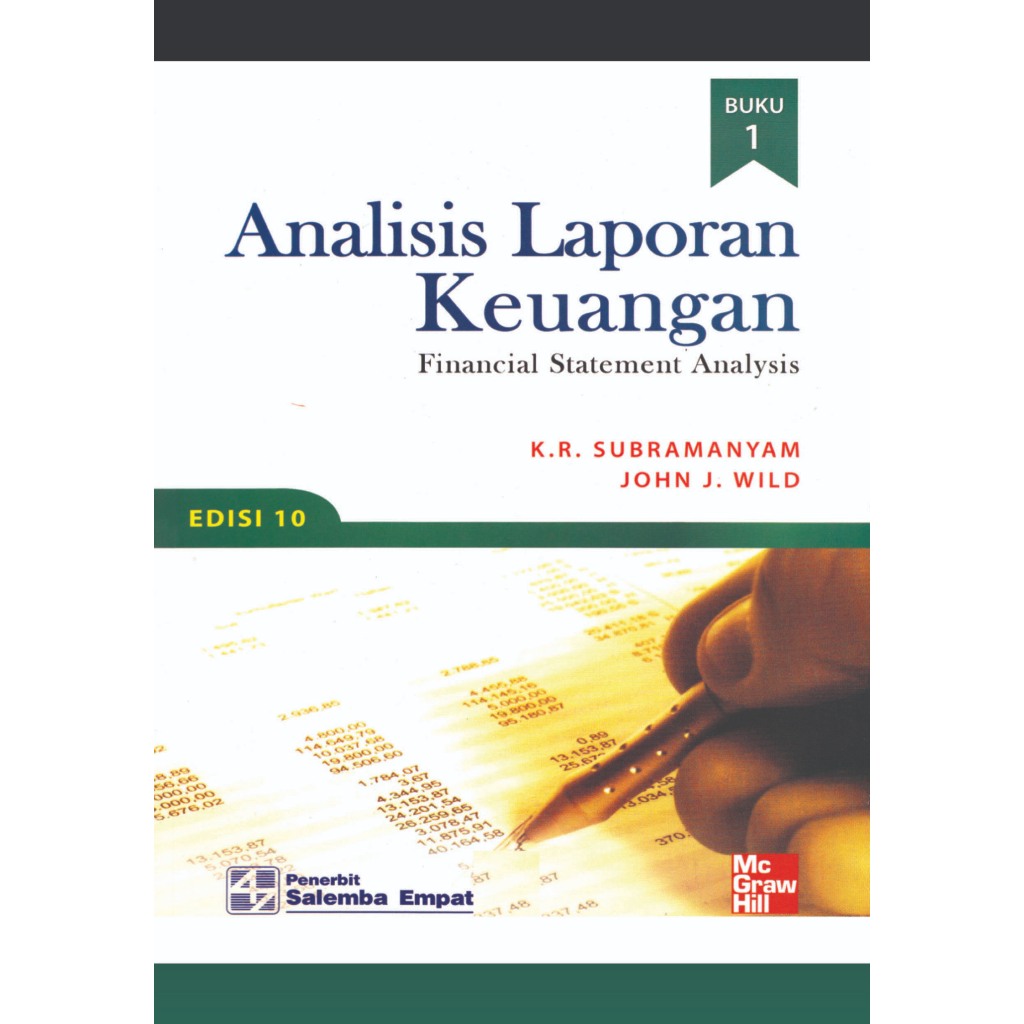 

Analisis Laporn Keuangan Edisi Kesepuluh Buku 1&2 Oleh Subramanyam