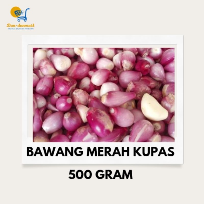 

Bawang Merah Kupas fresh bersih Brebes besar murah berkualitas 500 gr