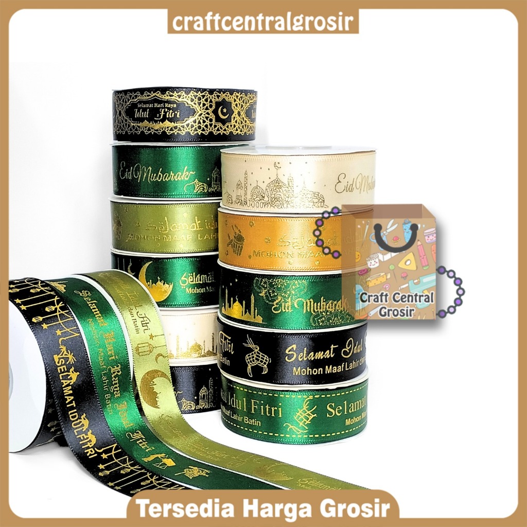 

PITA LEBARAN / IDUL FITRI TERMURAH PART I Per Roll 1/2 Inch (1.5 cm). 3/4 Inch (2 cm). 1 Inch (2.5 cm)