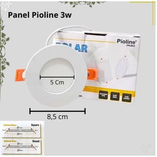 Pioline Polar Downlight LED Panel Light 3watt Round  2.5inch / Downlight Pioline Polar Bulat LED Put