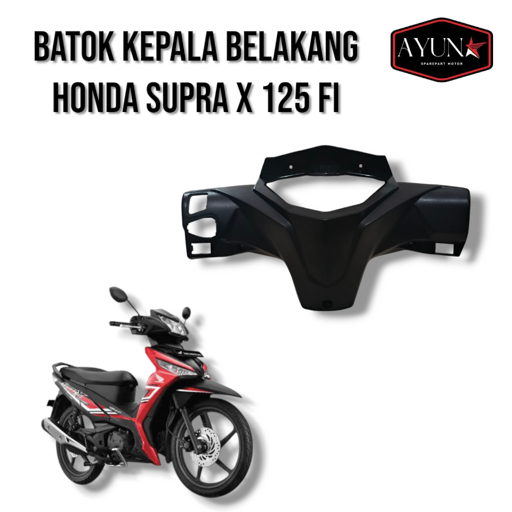 batok belakang honda supra x125 fi 2015-2019 batok kepala belakang honda supra x125 fi