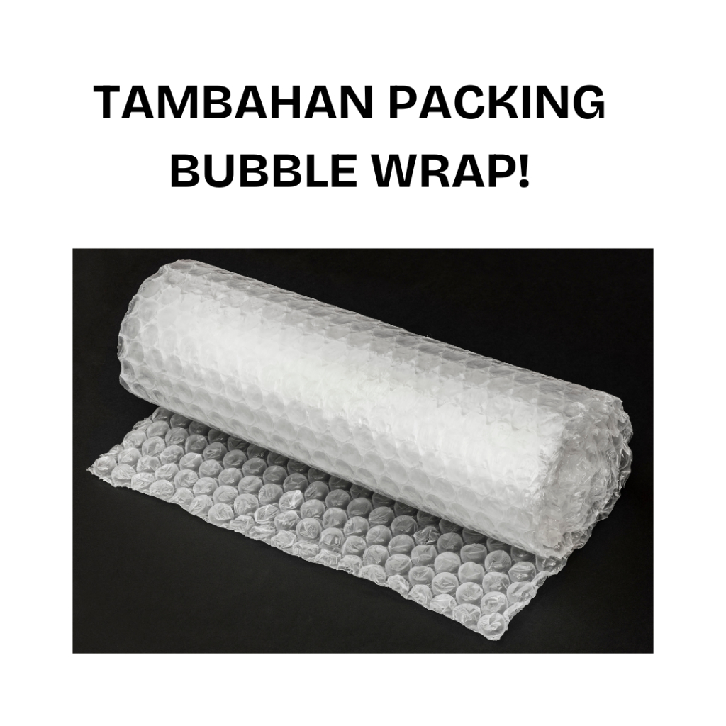 

ISHARA - TAMBAHAN PACKING BUBBLE WRAP (WAJIB)