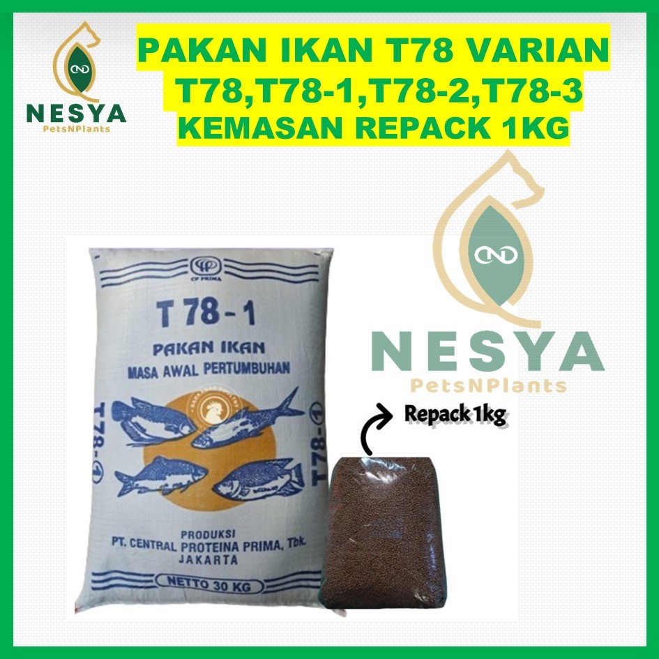 Pelet Pakan Ikan T78, T78-1, T78-2, T78-3 Makanan Benih Bibit Ikan Lele Gurame Nila Kemasan Repack 1