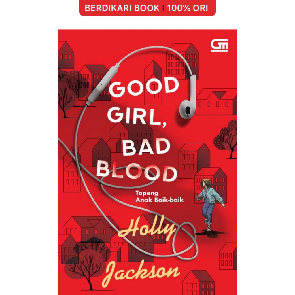 Berdikari - Good Girl, Bad Blood - Gramedia