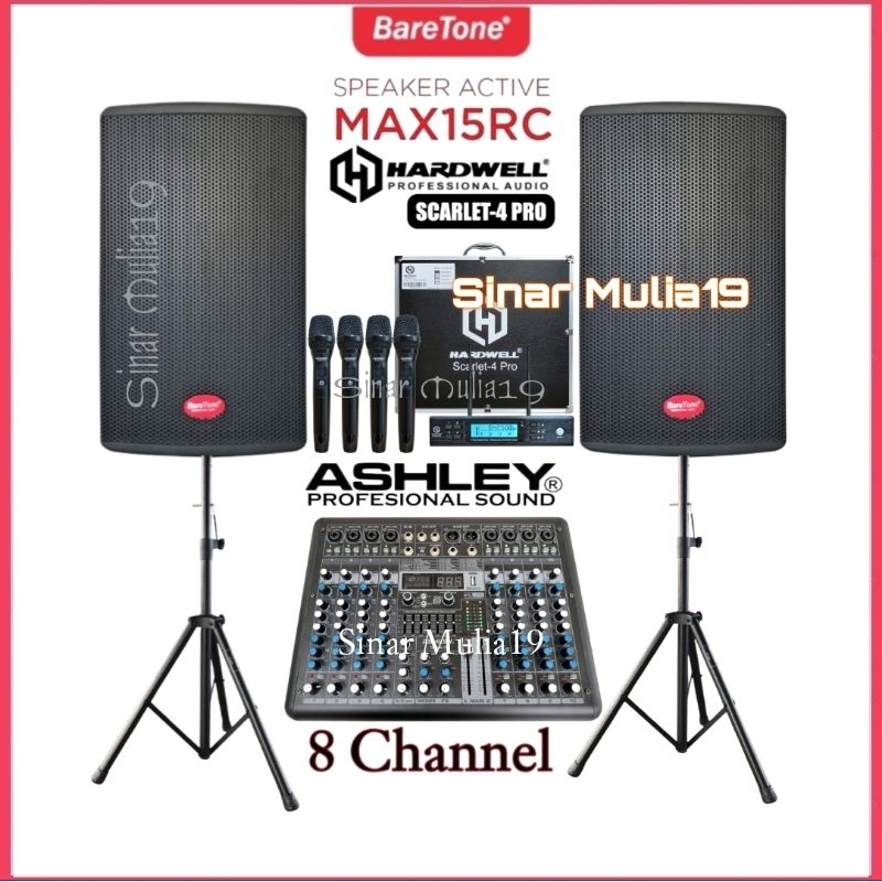 Paket Sound System BareTone Max15rc Mixer Ashley SMR 8 Mic Wireless 4 Channel Hardwell Scarlet 4 Pro