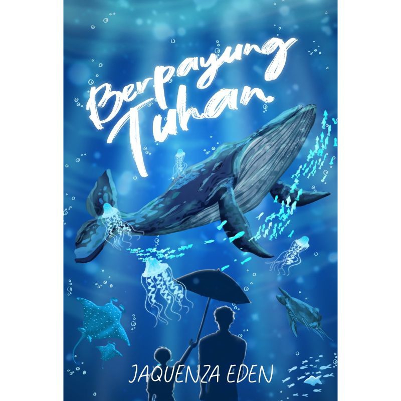 Novel Berpayung Tuhan - Jaquenza Eden // 100% Original
