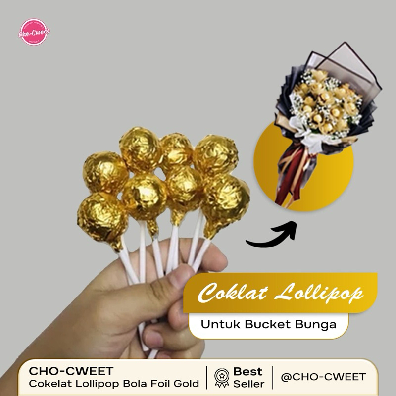 

CHOCWEET Coklat Lollipop Gold Ferrero Rocher Untuk Rangkai Buket Bunga | Aksesoris Buket Bunga | Ferrero Rocher Murah | Ferrero Rocher Grosir | Coklat Emas | Gold Chocolate | Coklat Gold