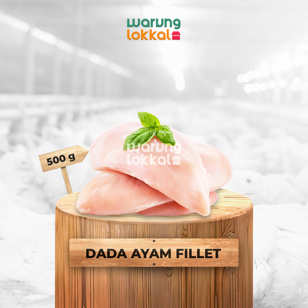 

Dada Ayam Fillet 500g - Warung Lokkal