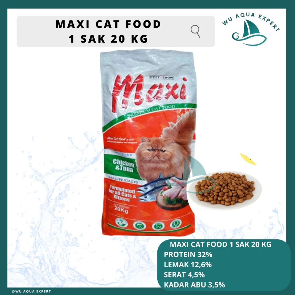Maxi Cat Food 1 Sak 20Kg Dry Food MAXI Chicken Tuna 1 SAK 20KG Karung
