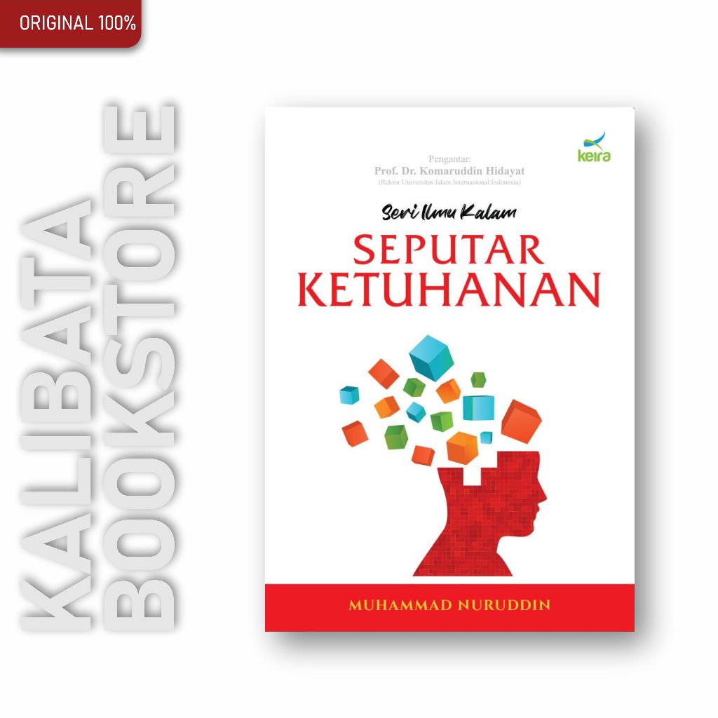 Seri Ilmu Kalam Seputar Ketuhanan