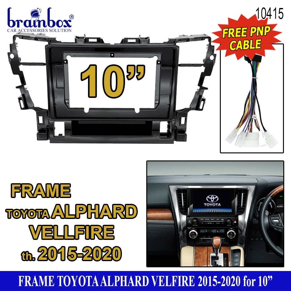 Frame Head Unit Android Toyota Alphard 2015-2020 10 Inch Bingkai Panel TV Mobil