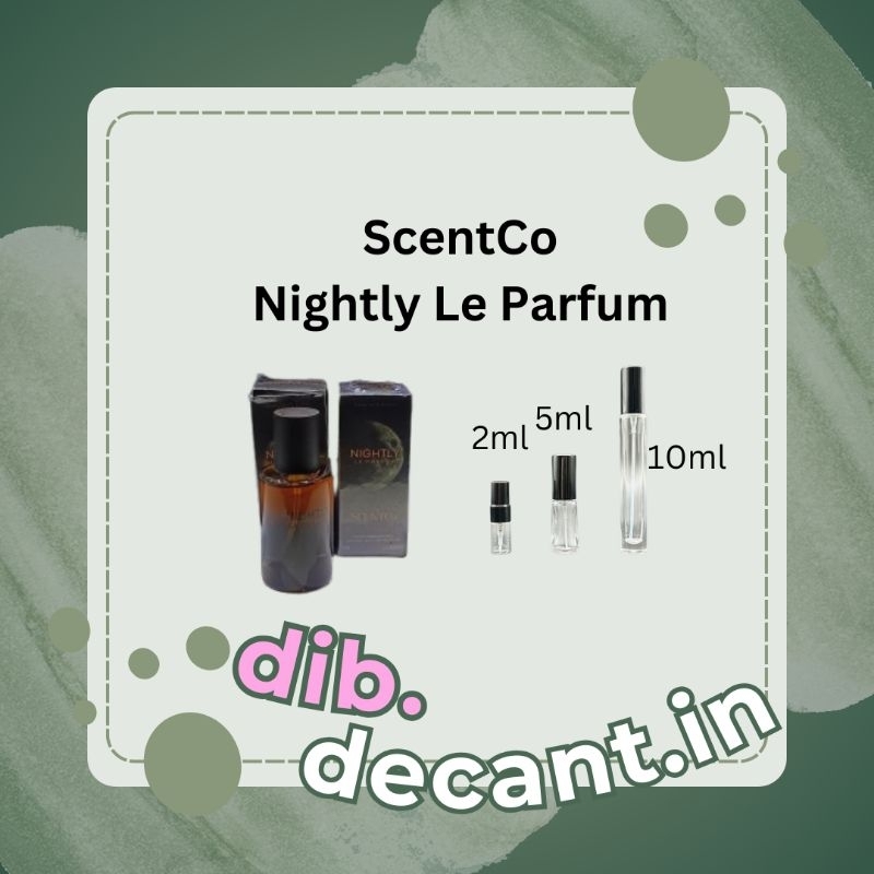 Decant Scentco. Nightly