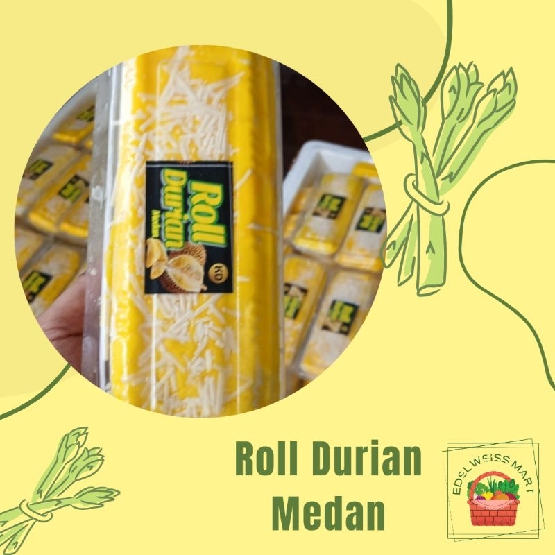 

ROLL DURIAN MEDAN - INSTANT SEMARANG