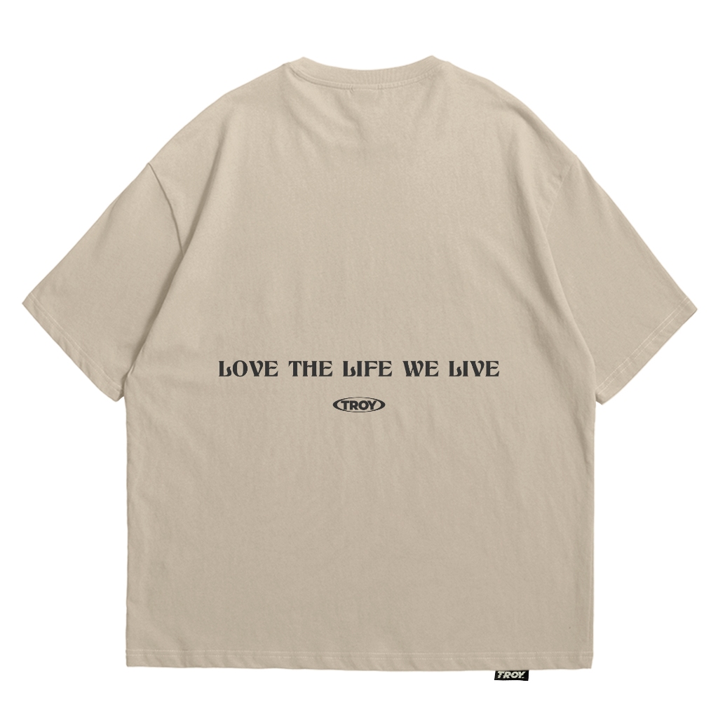 Troy Company Oversize Tshirt Beige Loving Life - Kaos Oversize Coklat Beige Lengan Pendek OVD 3025