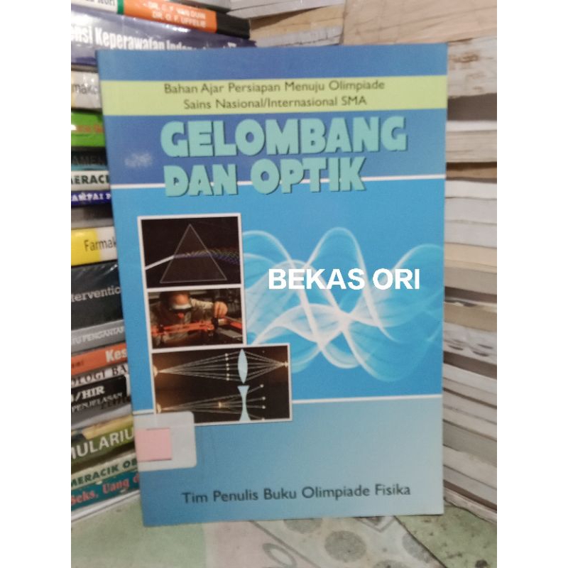 Buku Bekas Olimpiade Gelombang dan Optik untuk SMA