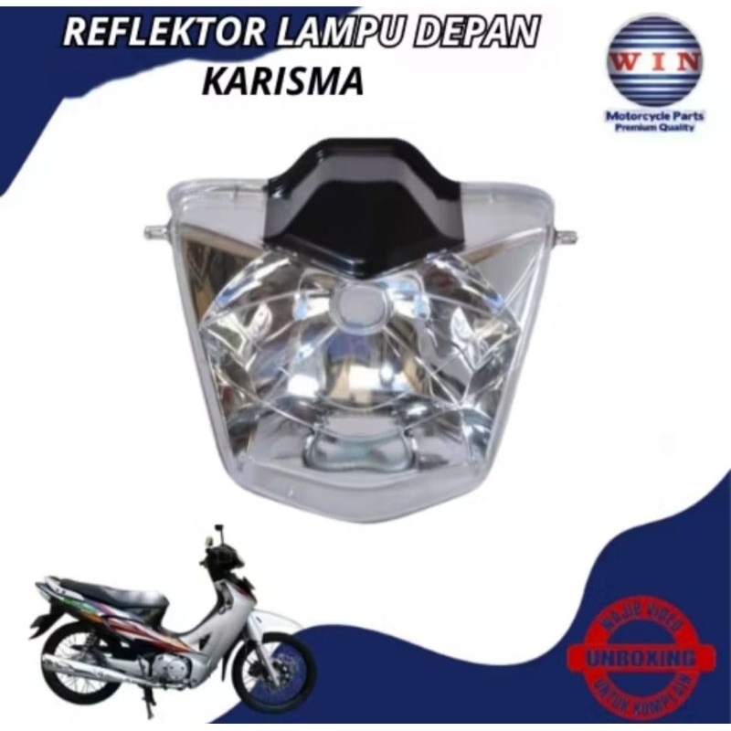 REFLEKTOR LAMPU DEPAN KARISMA MERK WIN