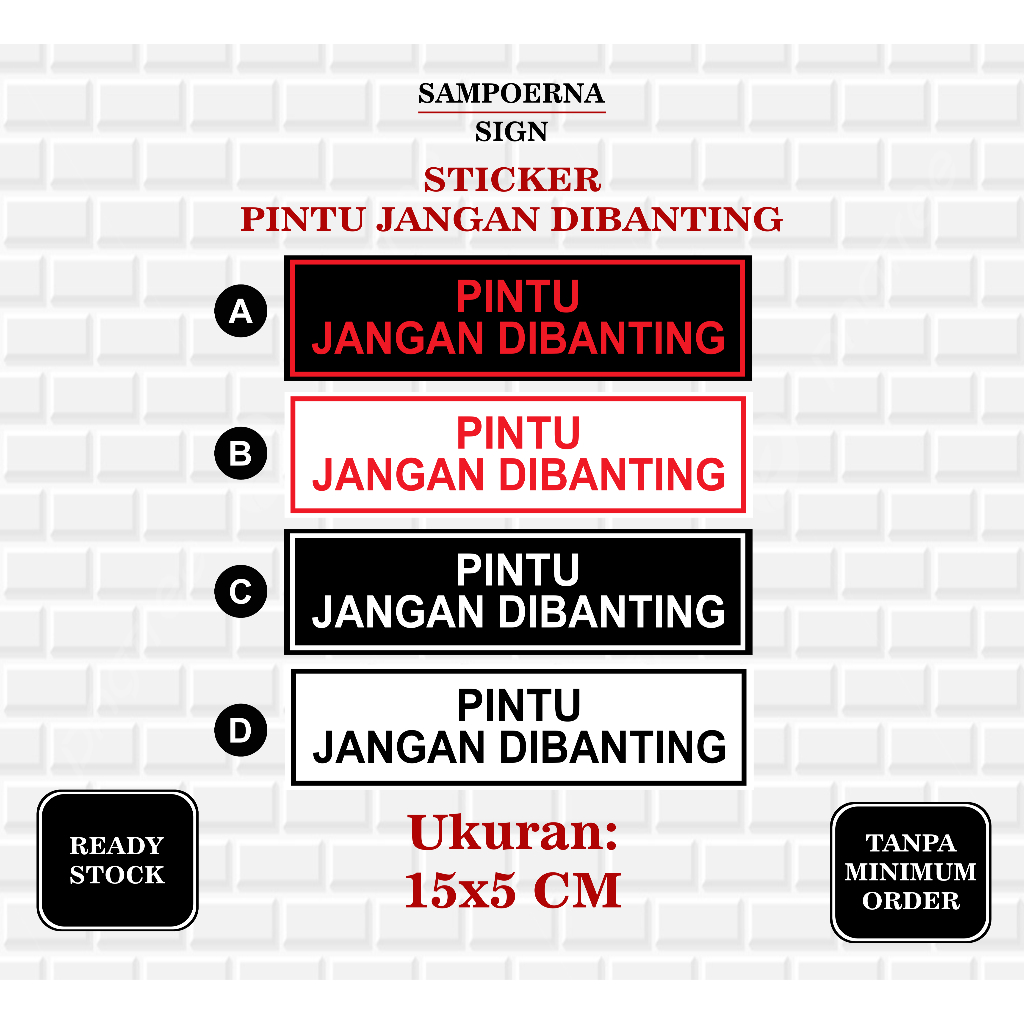 STIKER PINTU JANGAN DIBANTING | STIKER PETUNJUK PINTU JANGAN DIBANTING | STIKER VINYL TAHAN AIR