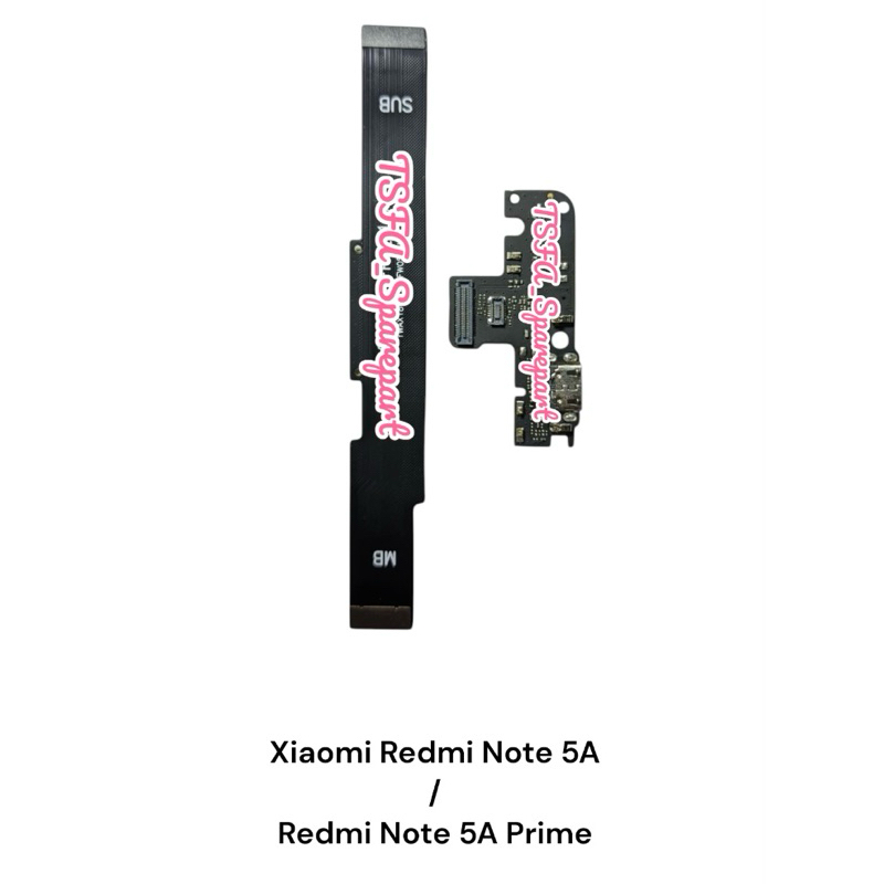 FLEXIBEL CHARGER XIAOMI REDMI NOTE 5A / REDMI NOTE 5A PRIME PAPAN CAS FULLSET IC + FLEXIBEL BOARD XI