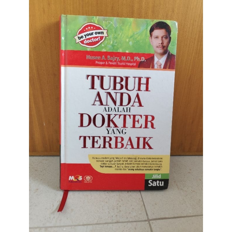 tubuh anda adalah dokter yang terbaik