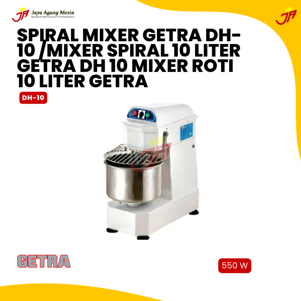 Spiral Mixer getra DH-10 /Mixer Spiral 10 Liter Getra DH 10 Mixer roti 10 liter getra