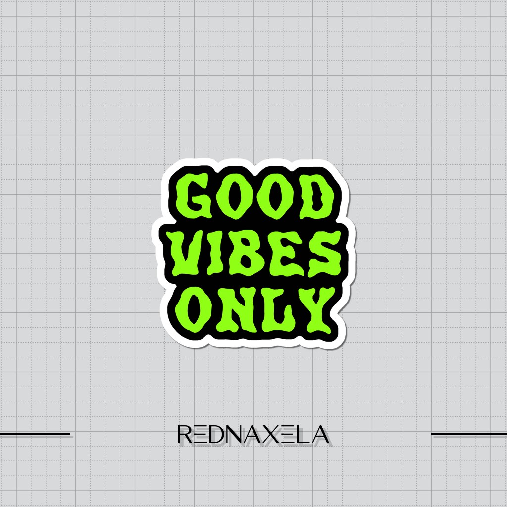 

Stiker Vinyl Good Vibes Only Stiker Koper Outdoor Waterproof Sticker