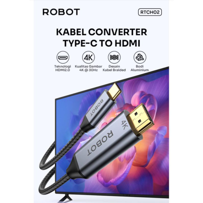ROBOT Kabel Usb Type C to HDMI Full HD 4K ROBOT RCH-02 Panjang 2 Meter Adapter Converter usb-C ke HD