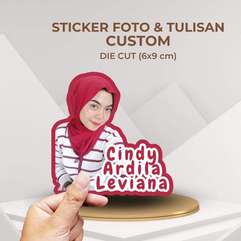 

STIKER FOTO DAN TULISAN NAMA CUSTOM FREE DESAIN STICKER PHOTO WAJAH POP UP 6x9 cm