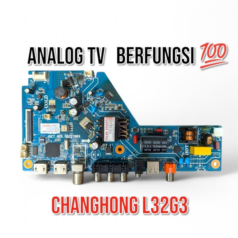 MB MAINBOARD MESIN TV CHANGHONG L32G3 - CHANGHONG L32G3