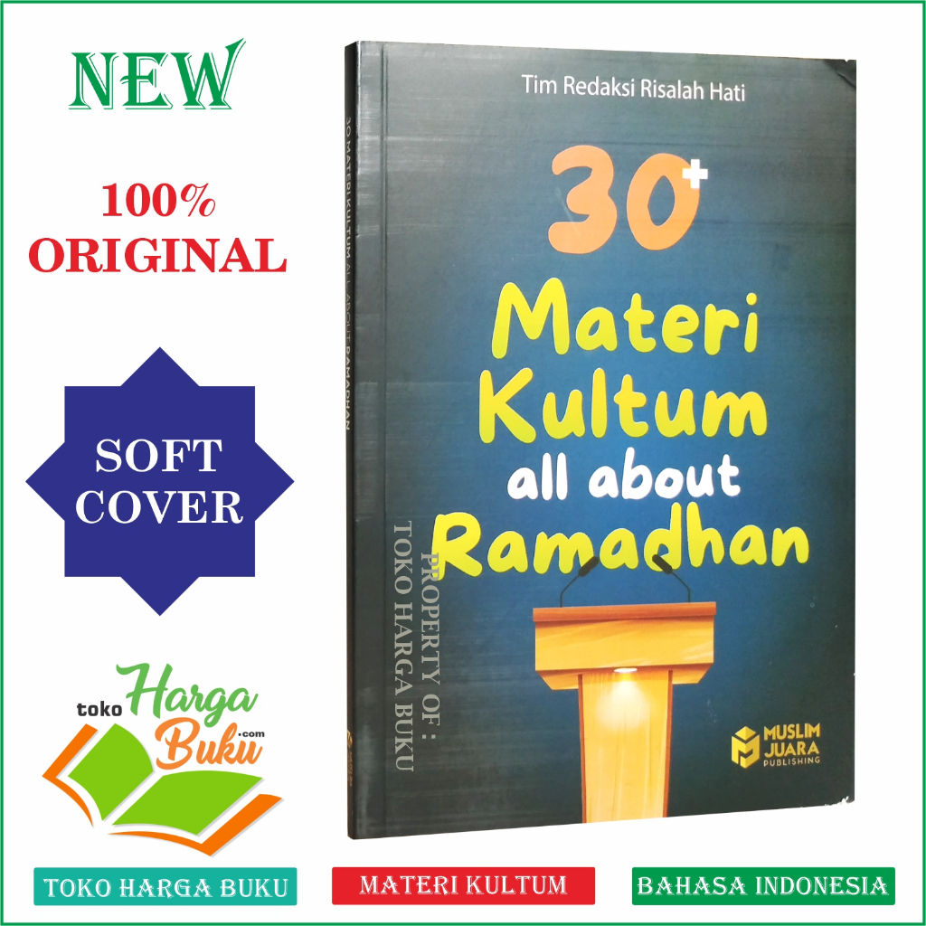 Foto 30 Materi Kultum All About Ramadhan Tausiyah Ceramah Khutbah Bulan Puasa - Muslim Juara Publishing