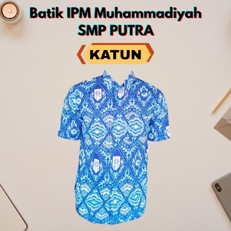 Batik IPM Muhammadiyah SMP Putra Katun