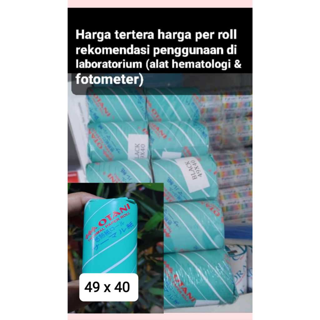 

Kertas Thermal Paper Otani 49 x 40 alkes (Labor Rumah Sakit/Klinik/Puskes) untuk Mindray Hematology