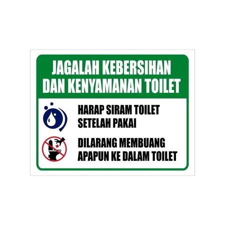 

STIKER VINYL JAGALAH KEBERSIHAN DAN KENYAMANAN TOILET 23 X 30CM RAMBU K3