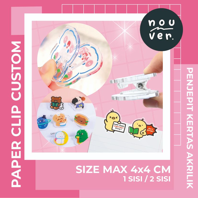 

PAPER CLIP / PENJEPIT KERTAS AKRILIK CUSTOM