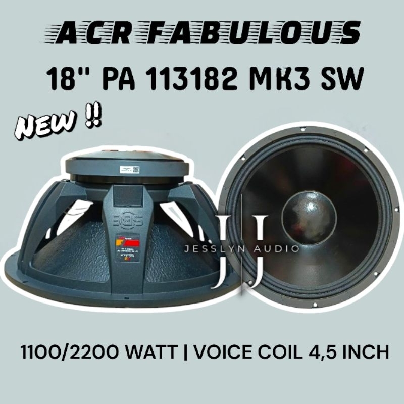 Speaker ACR Fabulous 18 inch PA 113182 MK3 SW New 2200 Watt Original