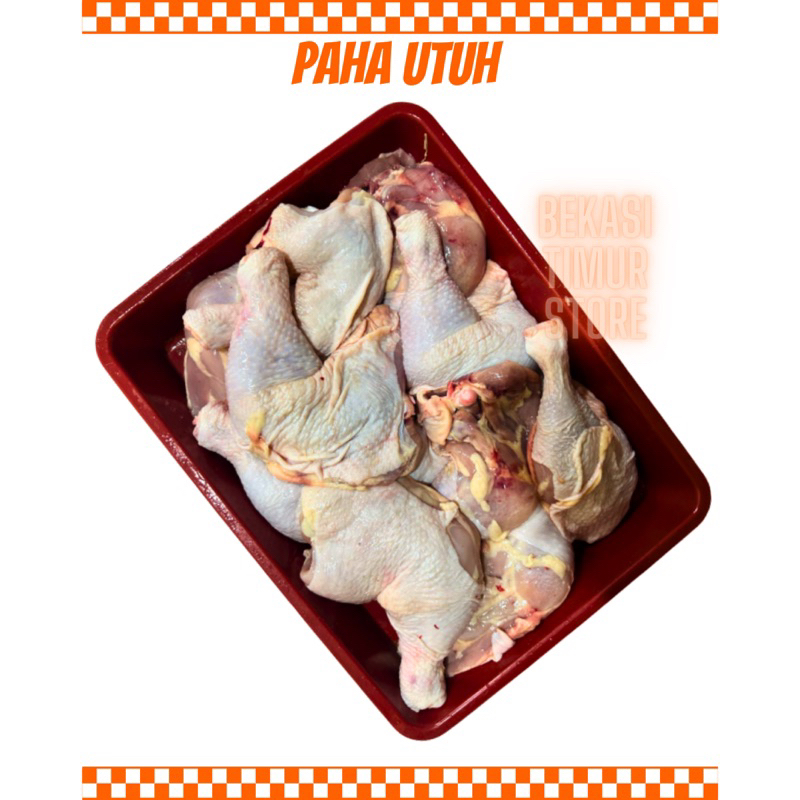 

Paha Utuh Ayam 1 Kg Fresh Pemotongan Hari Ini