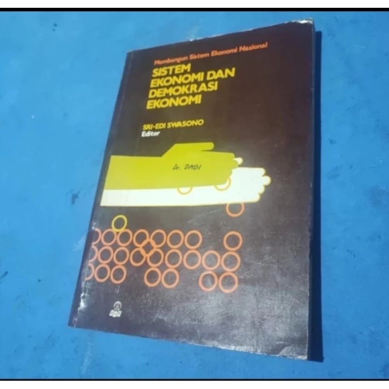 SISTEM EKONOMI DAN DEMOKRASI EKONOMI- SR DADI- SRI EDI SWASONO