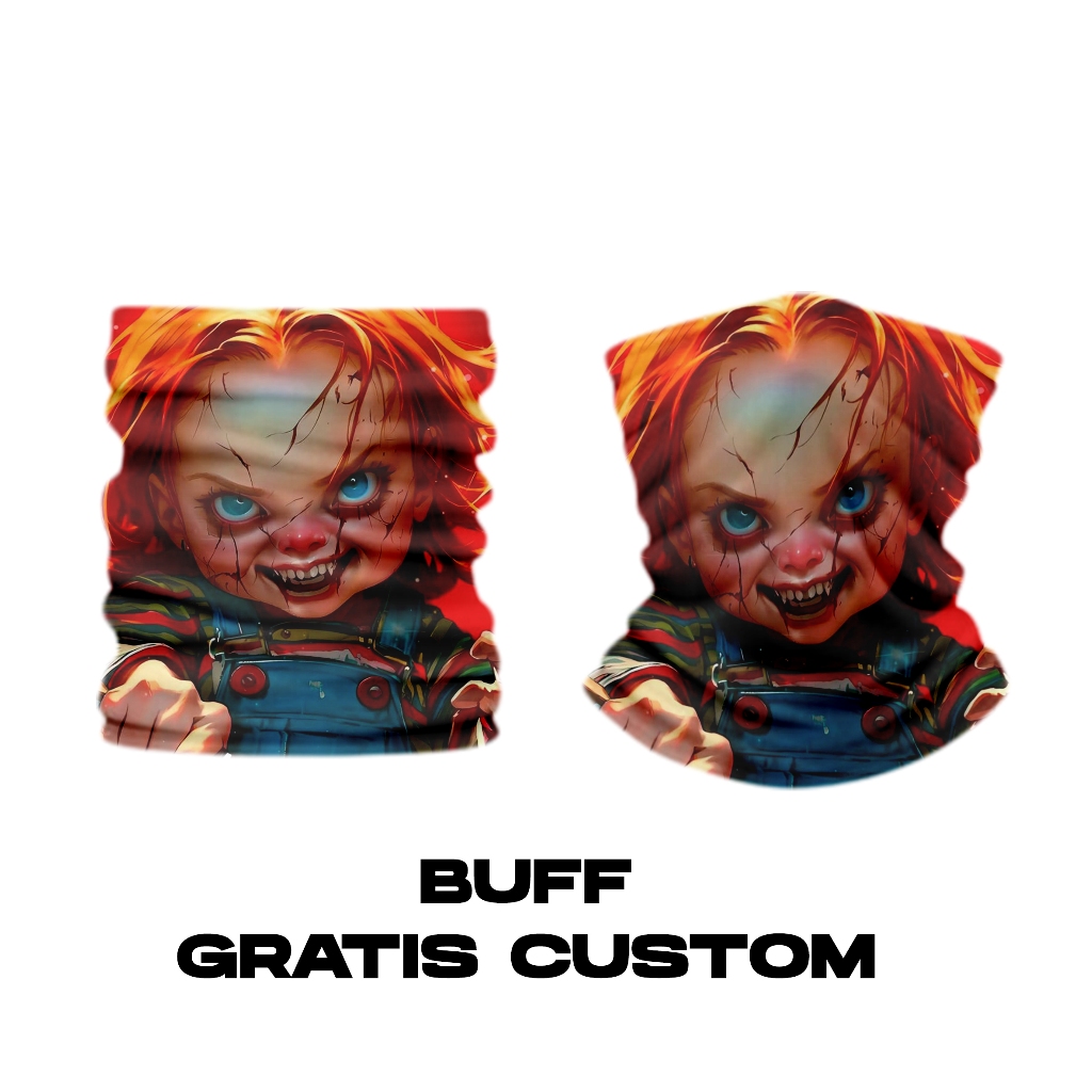 Buff Custom chucky printing