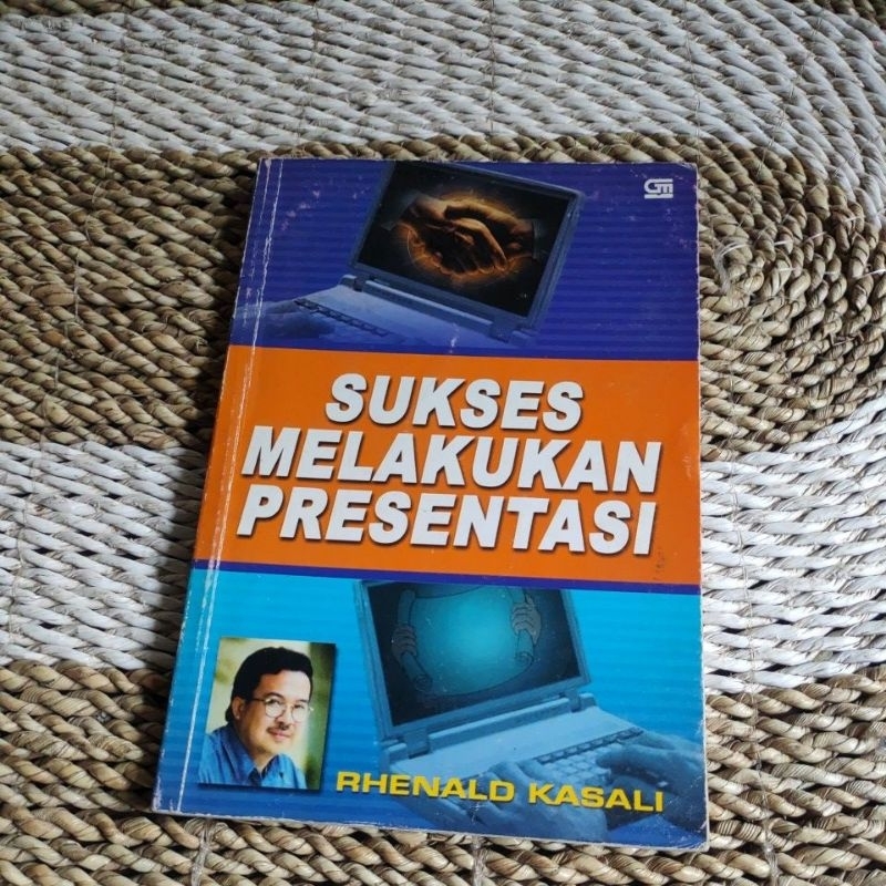 SUKSES MELAKUKAN PRESENTASI - RHENALD KASALI original