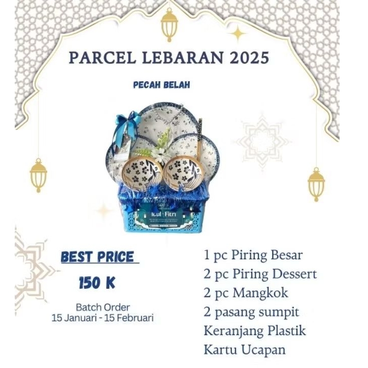 

Parcel Lebaran Paket Pecah Belah