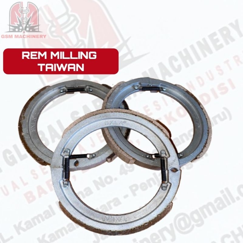 KAMPAS REM MESIN MILLING TAIWAN