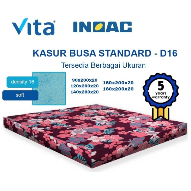 Kasur Busa Inoac Vita D16 Tebal 20cm Garansi Resmi 10 Tahun 180x200x20 160x200x20 140x200x20 120x200