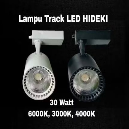 Lampu Track LED Spot Light Lampu Sorot LED REL 30W  30 watt HIDEKI