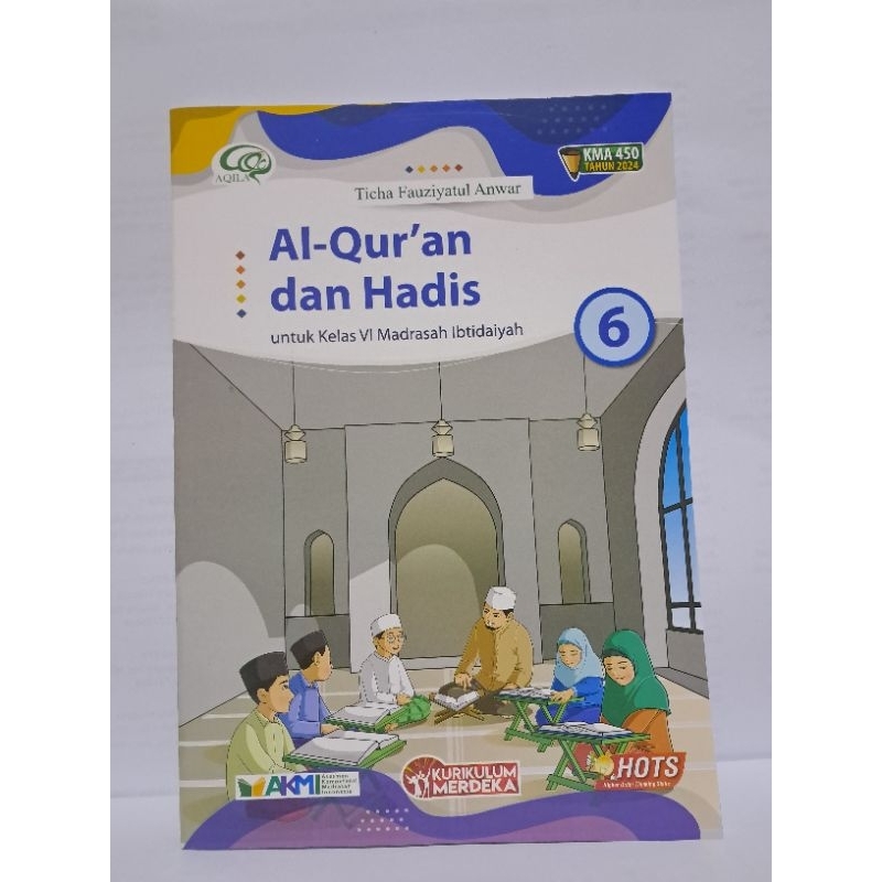 Buku Alquran hadis MI 6 km 2025 (Tiga serangkai)