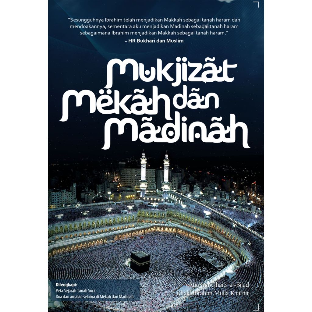 Buku MUKJIZAT MEKAH DAN MADINAH