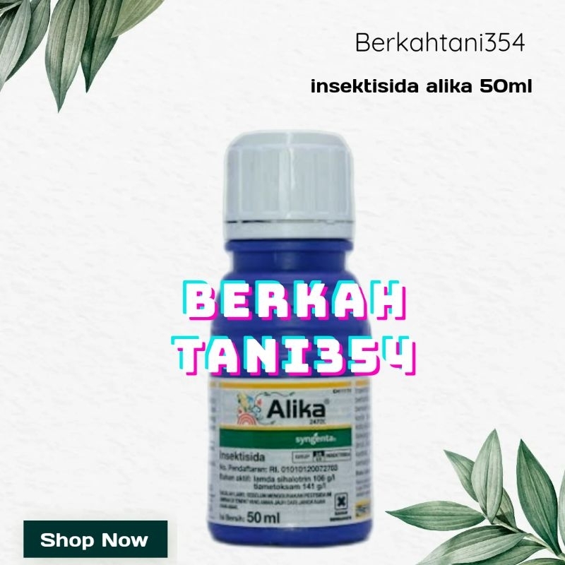 Insektisida Alika 247ZC 50ml insektisida pembasmi kutu, ulat, semut pada tanaman hias anggrek sayur 