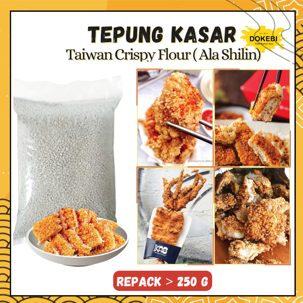 

TEPUNG KASAR 250 G - TAPIOCA STARCH - TEPUNG SHIHLIN - TAIWAN CRISPY FLOUR - TEPUNG GORENG KRISPI