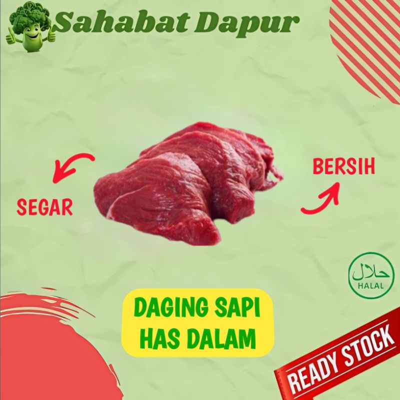 

Daging Sapi Has Dalam fresh - sayuran segar - Sahabat dapur Delivery