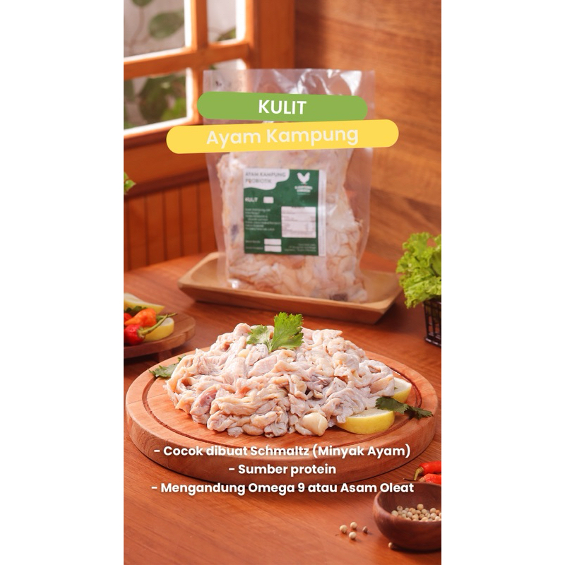 

Kulit Ayam Kampung Probiotik